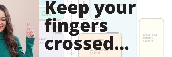 Keep your fingers crossed.